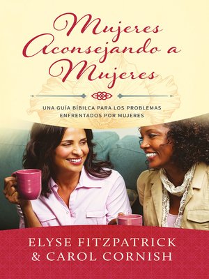 cover image of Mujeres aconsejando a mujeres